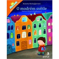 O modrém světle: První čtení - Daniela Krolupperová