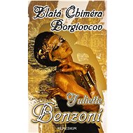 Zlatá Chiméra Borgiovcov - 