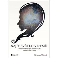 Najít světlo ve tmě - 