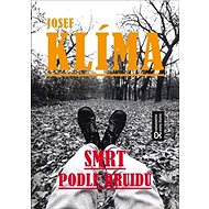 Smrt podle druidů - Josef Klíma