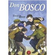 Don Bosco - Teresio Bosco