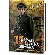 Třicet případů majora Zemana - Miroslav Graclík; Václav Nekvapil