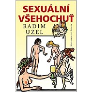 Sexuální všehochuť - Radim Uzel