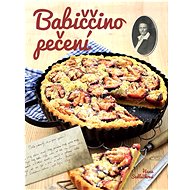 Babiččino pečení - Hana Sedláčková