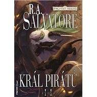 Král pirátů: Změna II. - R.A. Salvatore