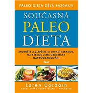 Současná paleo dieta - Loren Cordain