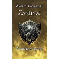 Zaklínač Bouřková sezóna - Andrzej Sapkowski