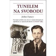 Tunelem na svobodu - 
