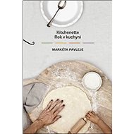Kitchenette Rok v kuchyni - Markéta Pavleje