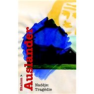 Naděje: Tragédie - 