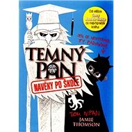 Temný pán 3: Navěky po škole - Jamie Thomson