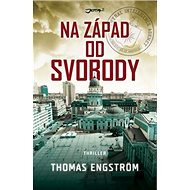 Na západ od svobody - 