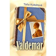 Valdemar - Táňa Kubátová