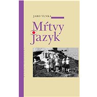 Mŕtvy jazyk - 