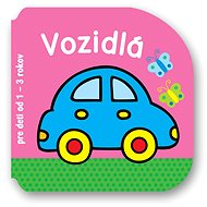 Vozidlá pre deti od 1 - 3 rokov - 