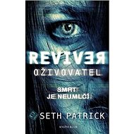 Oživovatel: Smrt je neumlčí - 