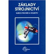Základy strojnictví - 