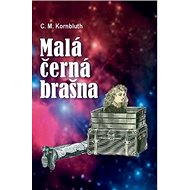 Malá černá brašna - C.M. Kornbluth