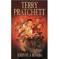 Johnny a bomba - Terry Pratchett