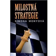 Milostná strategie - Simona Monyová
