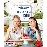 Vaříme podle Herbáře č. 2 - Linda Rybová; Kateřina Winterová
