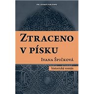 Ztraceno v písku - Ivana Špičková