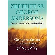 Zeptejte se George Andersona - George W. Anderson; Andrew Barone
