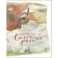Čarovné pero Cigánske rozprávky - Marie Voříšková