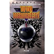 Tufova dobrodružství - George R.R. Martin