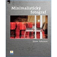Minimalistický fotograf - Steven Johnson; Jakub Goner