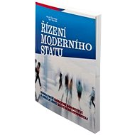 Řízení moderního státu - Igor Mandík; Jakub Šteinfeld