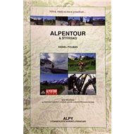 Alpentour & Štýrsko: Výzva, která se stane posedlostí - Daniel Polman