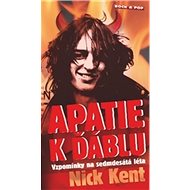 Apatie k ďáblu - Nick Kent