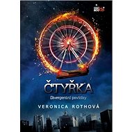 Čtyřka Divergentní povídky - Veronica Rothová