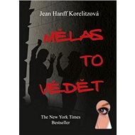 Mělas to vědět - Jean Hanff Korelitzová