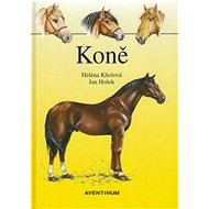 Koně - Jan Hošek; Helena Kholová