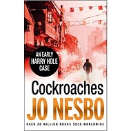 Cockroaches: An Early Harry Hole Case - 