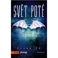 Svět poté - Susan Ee