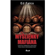 Myšlienky mafiána - Ed Falco