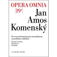 Opera omnia 19/I - Jan Amos Komenský