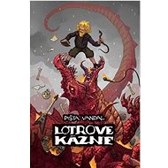 Lotrove kázne - Pišta Vandal Chrappa