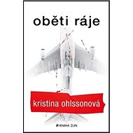 Oběti ráje - Kristina Ohlssonová
