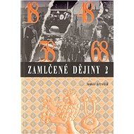 Zamlčené dějiny 2 - Tomáš Krystlík
