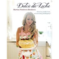 Dulce de Leche - Martina Pintérová-Bezáková