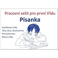 Písanka Pracovní sešit pro první třídu - 