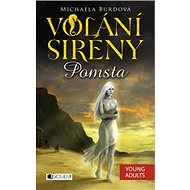 Volání sirény Pomsta - Michaela Burdová