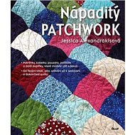 Nápaditý patchwork - Jessica Alexandrakisová