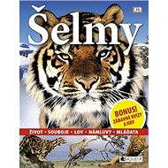 Šelmy: Život, Souboje, Lov, Námluvy, Mláďata - Sarah Walker