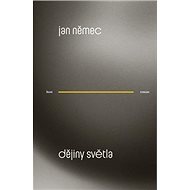 Dějiny světla - 