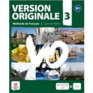 Version Originale 3 Livre de l´éleve + CD + DVD: Méthode de francais - 